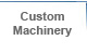 Custom Machinery